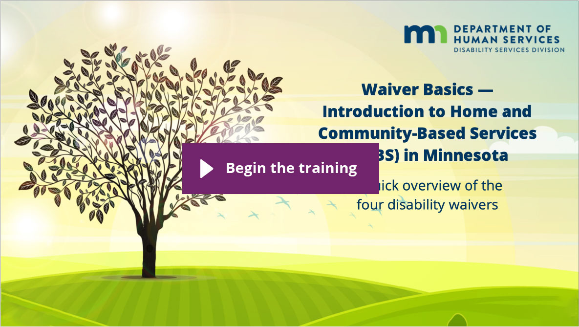 Click this image to begin the Waiver Basics e-learning.