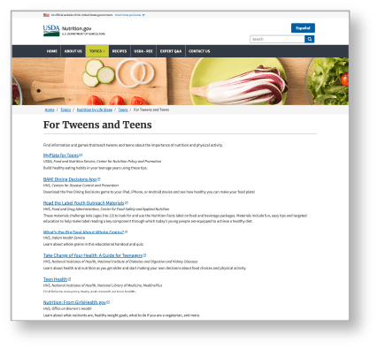 USDA Nutrition government website, webpage for tweens and teens